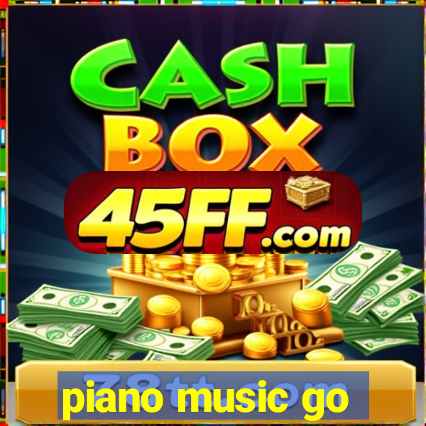 piano music go-jogos edm piano